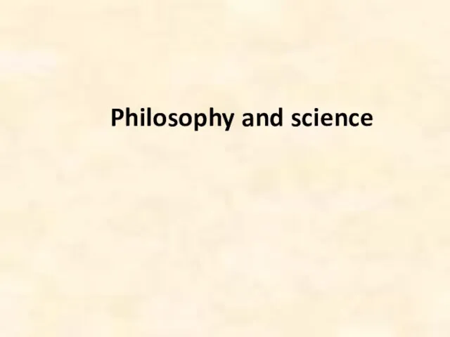 Philosophy and science