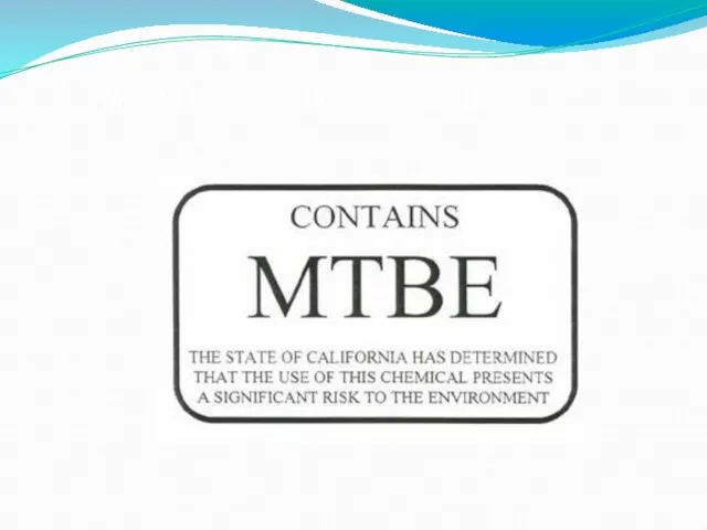 Methyl tertiary butyl ether - MTBE
