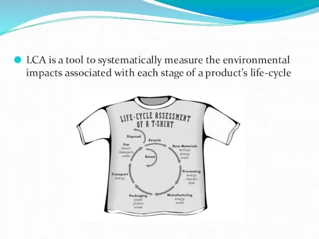 Life-cycle assessment LCA is a tool to systematically measure the environmental impacts