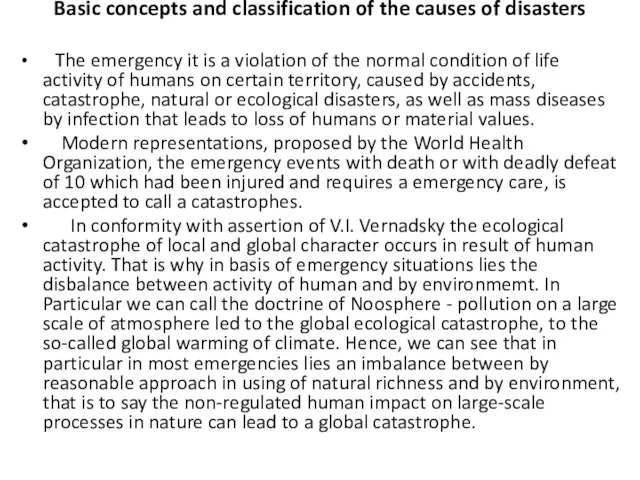 Basic concepts and classification of the causes of disasters The emergency it