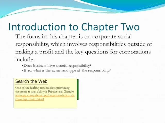 Introduction to Chapter Two The focus in this chapter is on corporate