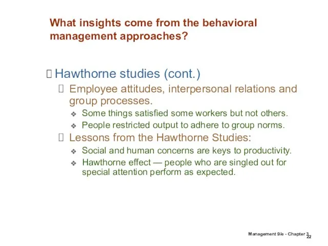 Management 9/e - Chapter 3 What insights come from the behavioral management