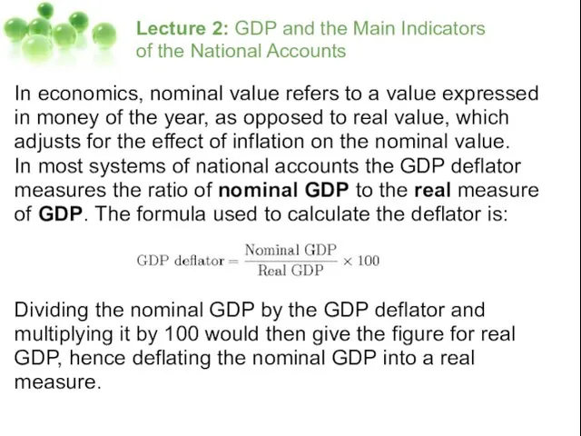 Lecture 2: GDP and the Main Indicators of the National Accounts In