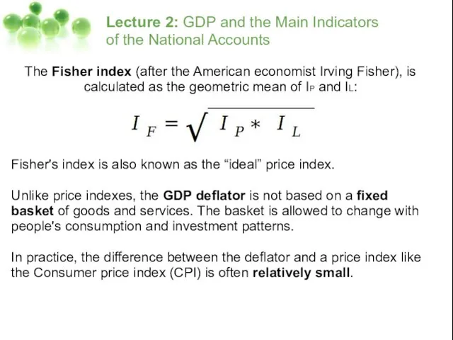 Lecture 2: GDP and the Main Indicators of the National Accounts The