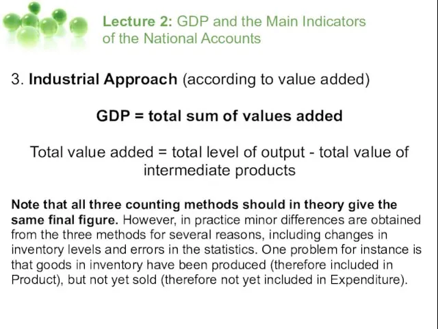 Lecture 2: GDP and the Main Indicators of the National Accounts 3.