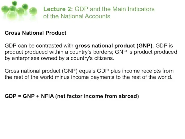 Lecture 2: GDP and the Main Indicators of the National Accounts Gross