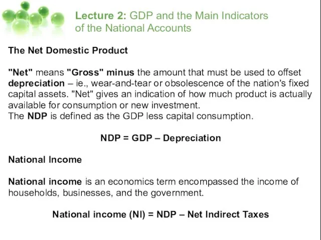 Lecture 2: GDP and the Main Indicators of the National Accounts The