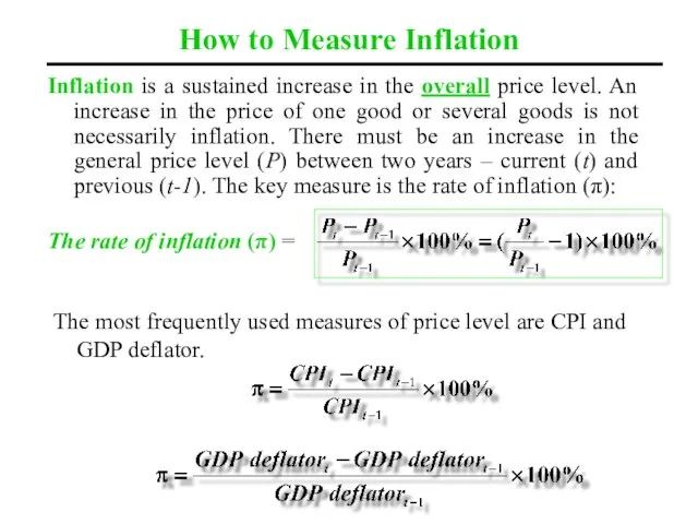 How to Measure Inflation Inflation is a sustained increase in the overall