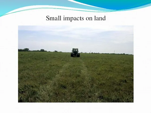 Small impacts on land