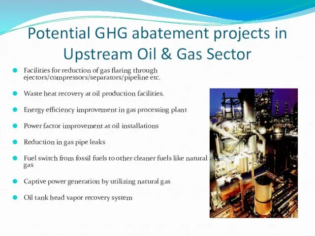 Potential GHG abatement projects in Upstream Oil & Gas Sector Facilities for