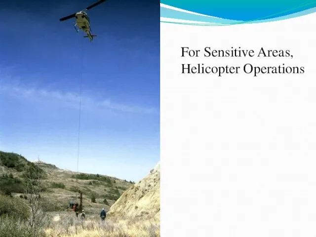For Sensitive Areas, Helicopter Operations