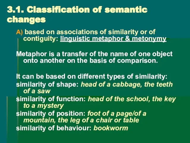 3.1. Classification of semantic changes A) based on associations of similarity or