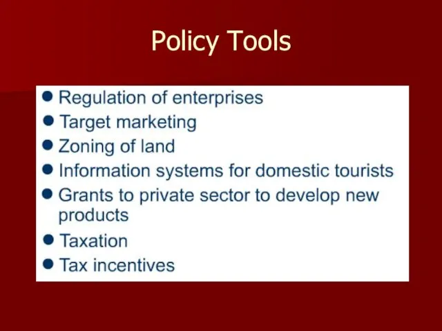 Policy Tools