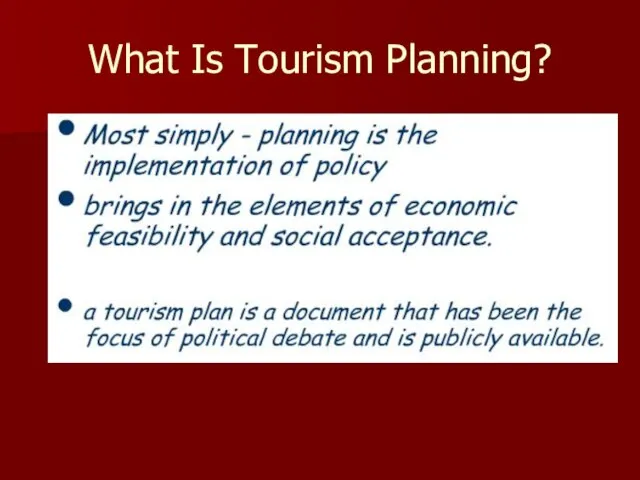 What Is Tourism Planning?