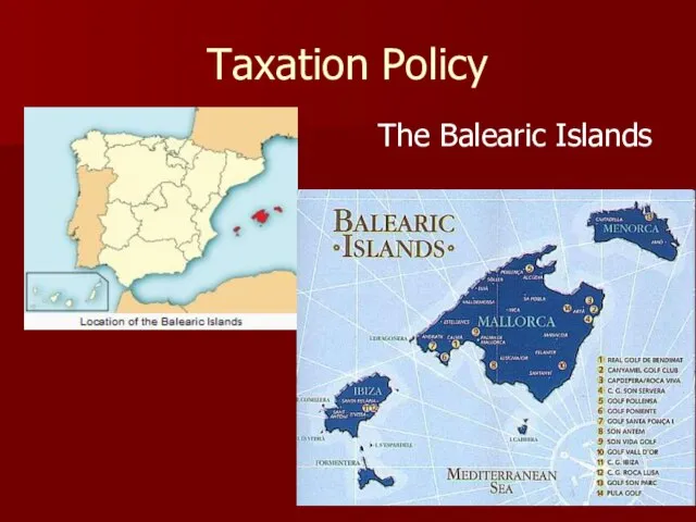 Taxation Policy The Balearic Islands