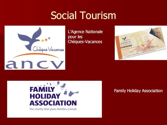 Social Tourism L'Agence Nationale pour les Chèques-Vacances Family Holiday Association