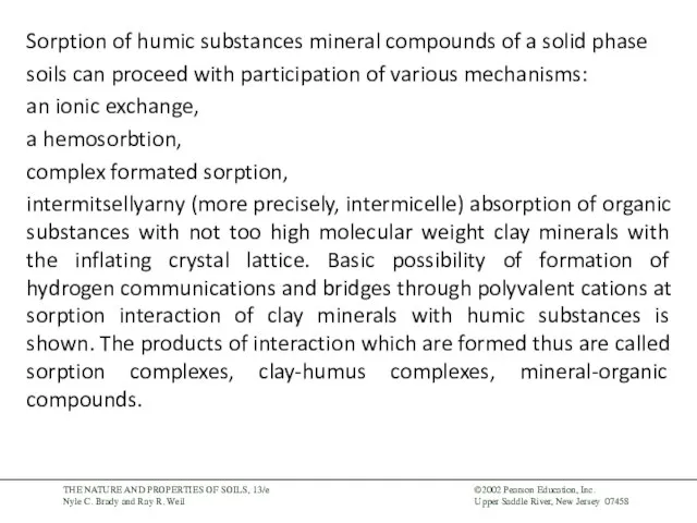 Sorption of humic substances mineral compounds of a solid phase soils can