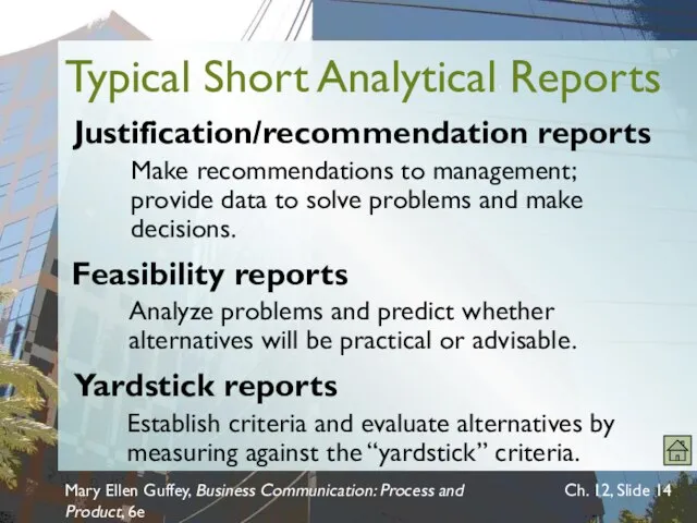 Mary Ellen Guffey, Business Communication: Process and Product, 6e Ch. 12, Slide