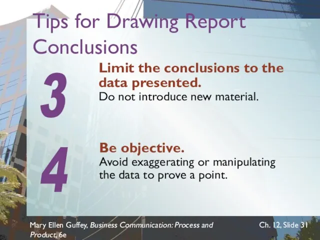 Mary Ellen Guffey, Business Communication: Process and Product, 6e Ch. 12, Slide