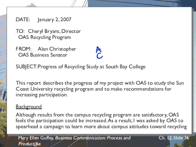 Mary Ellen Guffey, Business Communication: Process and Product, 6e Ch. 12, Slide Student Progress Report