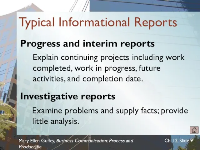 Mary Ellen Guffey, Business Communication: Process and Product, 6e Ch. 12, Slide