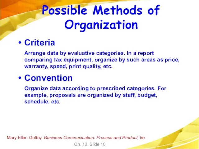 Mary Ellen Guffey, Business Communication: Process and Product, 5e Ch. 13, Slide