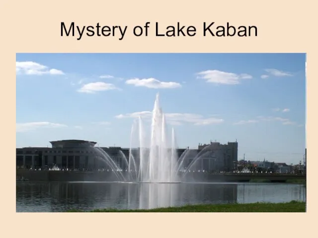 Mystery of Lake Kaban