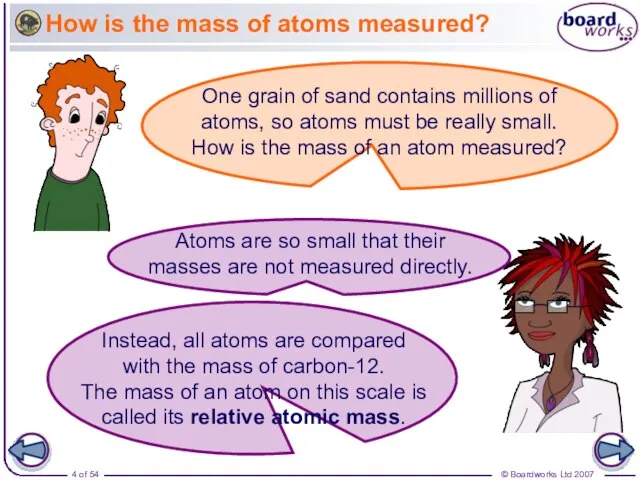 How is the mass of atoms measured?