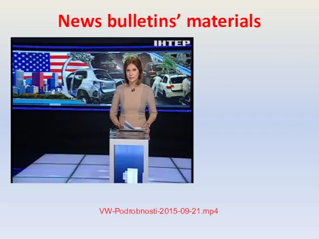 News bulletins’ materials VW-Podrobnosti-2015-09-21.mp4