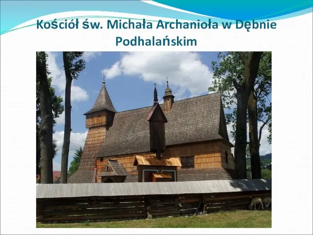 Kościół św. Michała Archanioła w Dębnie Podhalańskim