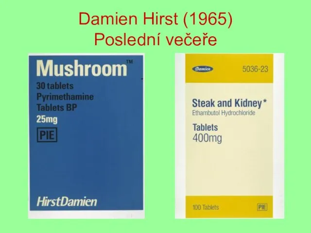 Damien Hirst (1965) Poslední večeře