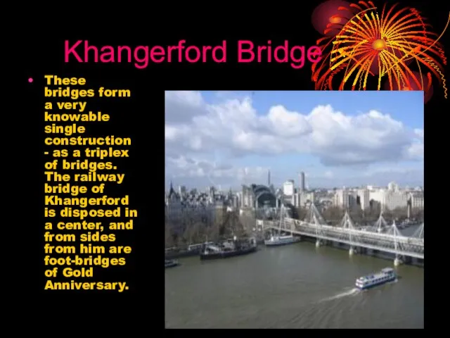 Khangerford Bridge These bridges form a very knowable single construction - as