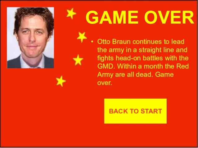 GAME OVER Otto Braun continues to lead the army in a straight