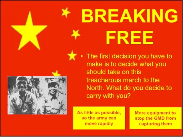 BREAKING FREE The first decision you have to make is to decide