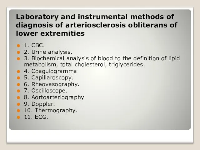 Laboratory and instrumental methods of diagnosis of arteriosclerosis obliterans of lower extremities