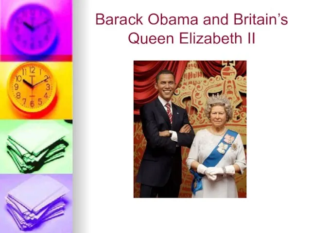 Barack Obama and Britain’s Queen Elizabeth II