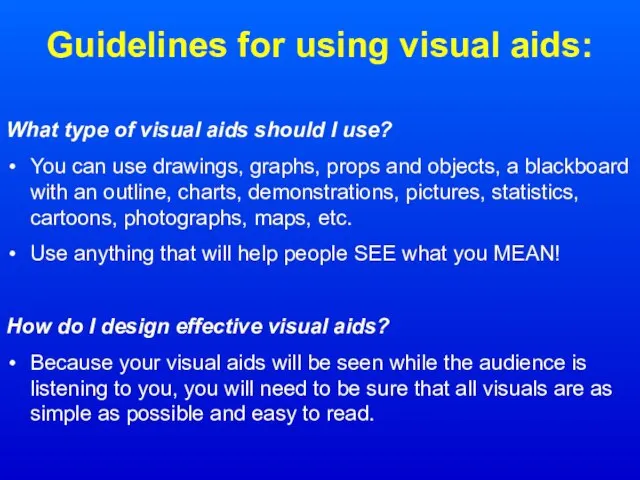 Guidelines for using visual aids: What type of visual aids should I