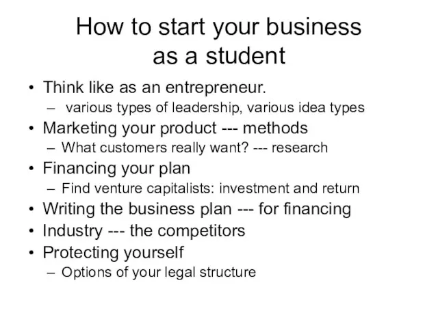 How to start your business as a student Think like as an