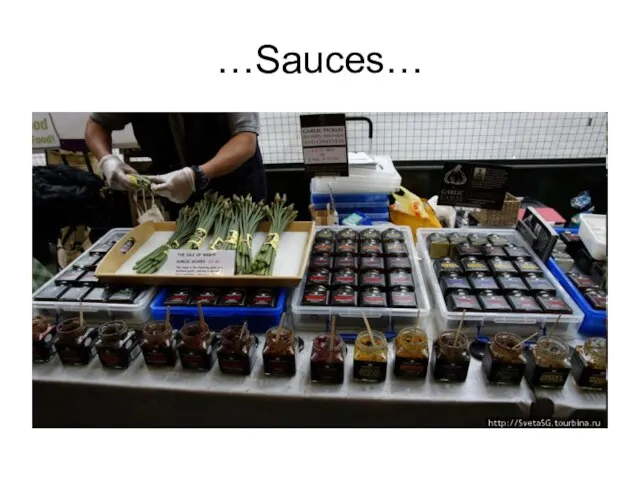 …Sauces…