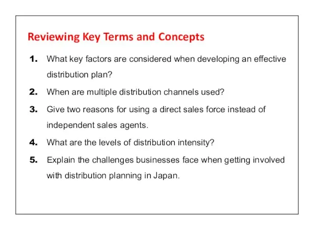 Reviewing Key Terms and Concepts 1. What key factors are considered when