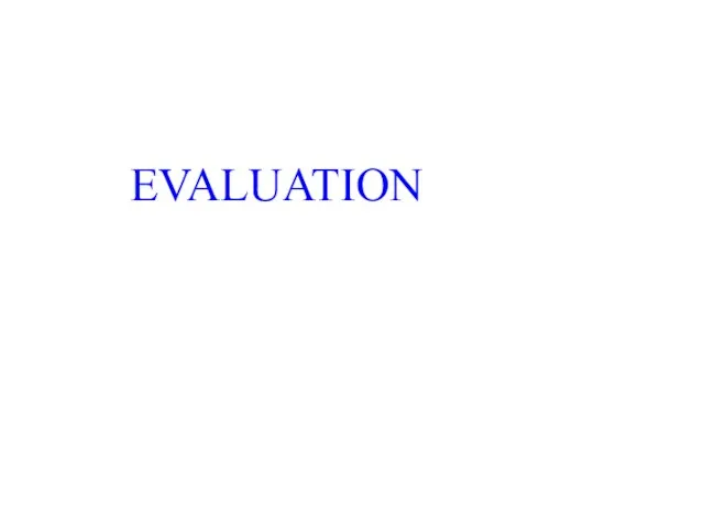 EVALUATION