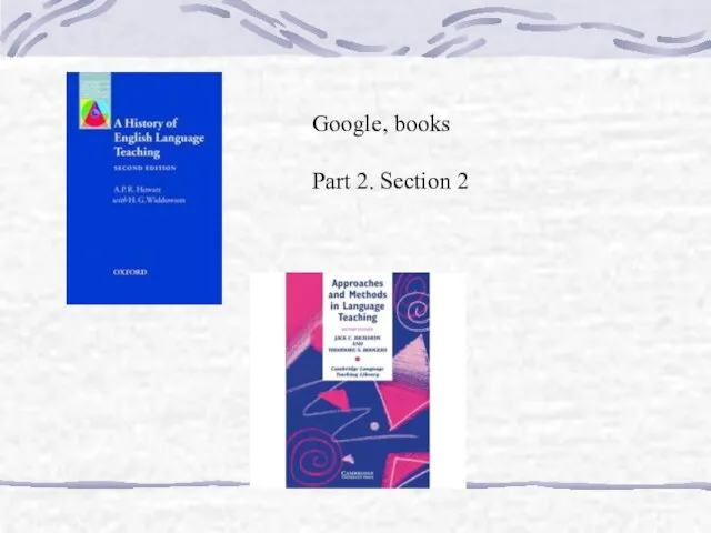 Google, books Part 2. Section 2