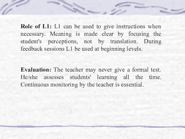 Role of L1: L1 can be used to give instructions when necessary.