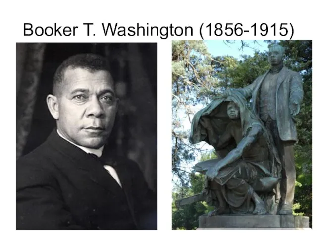 Booker T. Washington (1856-1915)