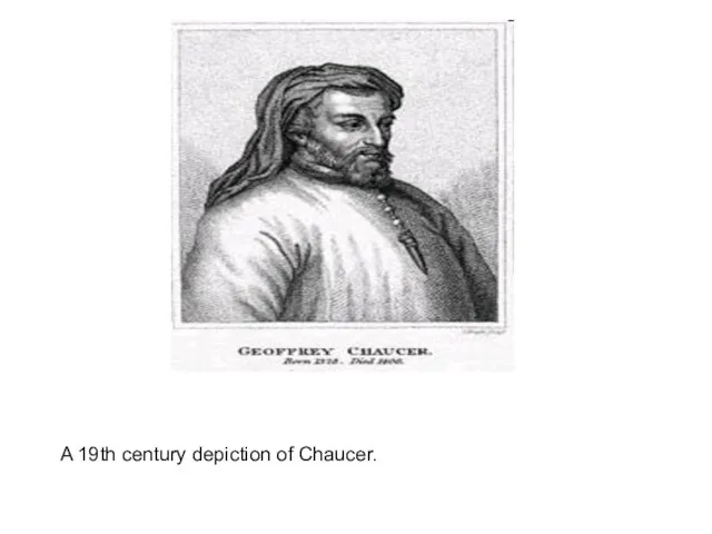 A 19th century depiction of Chaucer.