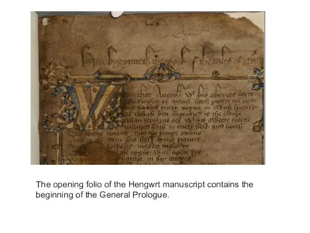 The opening folio of the Hengwrt manuscript contains the beginning of the General Prologue.