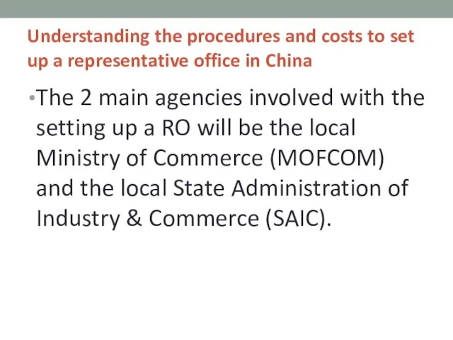 Understanding the procedures and costs to set up a representative office in