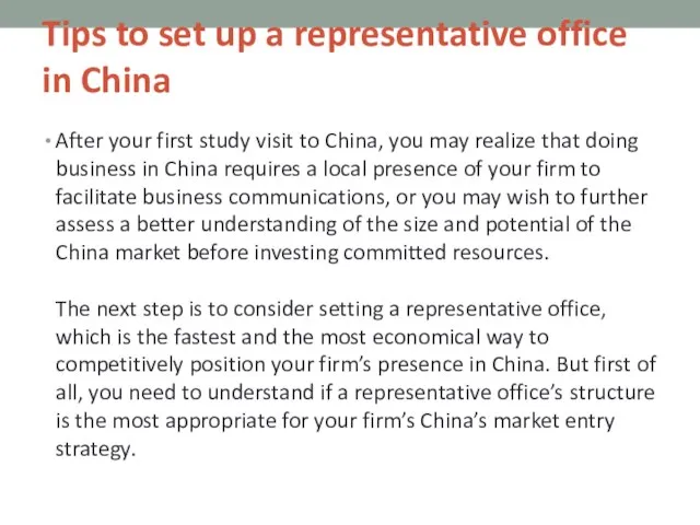 Tips to set up a representative office in China After your first