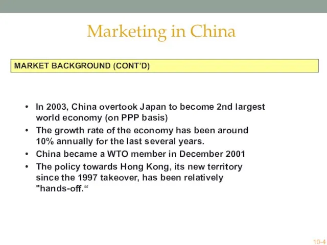MARKET BACKGROUND (CONT’D) In 2003, China overtook Japan to become 2nd largest
