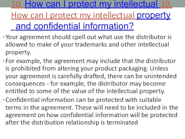 10. How can I protect my intellectual 10. How can I protect